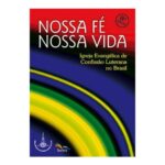 Nossa fe - nossa vida
