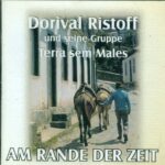 Am Rande der Zeit - Dorival Ristoff