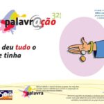 Palavr@ção 32 - Ela deu tudo o que tinha