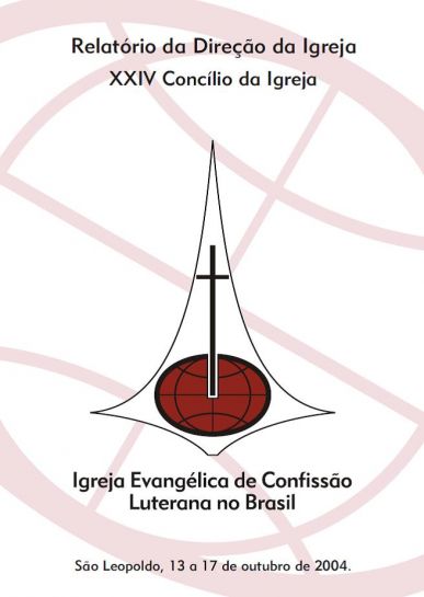 Relatório Direção da Igreja - Concílio da igreja - 2004