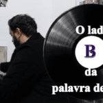 O lado B da palavra de Deus