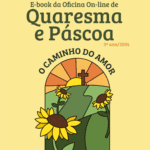 Imagem da capa do e-book quaresma e páscoa 2024