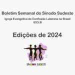 Boletim Semanal Sínodo Sudeste - 2024