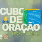 Cubo de oração - Semana de vocações
