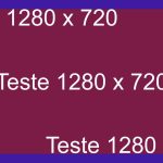 teste 1280 x 720