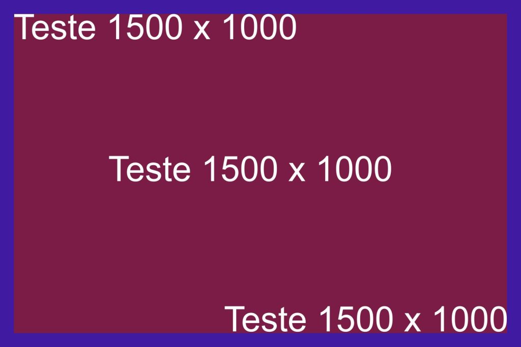 teste 1500 x 1000